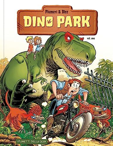 Dino Park (Vol. 1) (I fumetti della Ciopi)