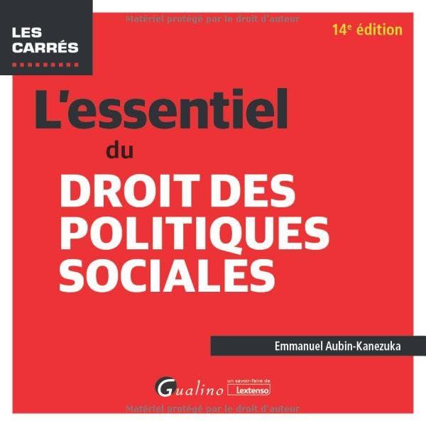 L'essentiel du droit des politiques sociales