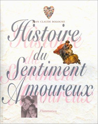 Histoire du sentiment amoureux