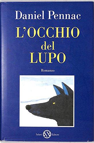 Occhio Del Lupo (L')