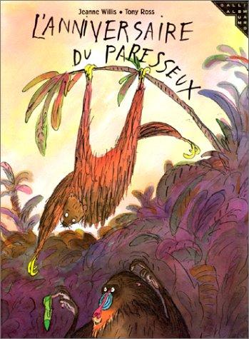 L'anniversaire du paresseux