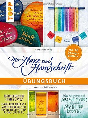 Mit Herz und Handschrift Übungsbuch: Mit 30 Blättern zum Üben