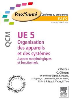 UE 5, organisation des appareils et des systèmes : aspects morphologiques et fonctionnels : PAES