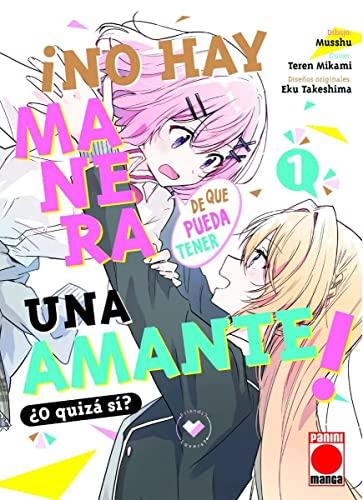 ¡No hay manera de que pueda tener un amante! ¿o quzá sí? n.1