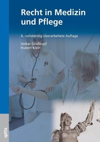 Recht in Medizin und Pflege