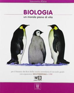 Biologia. Per i Licei. Con espansione online