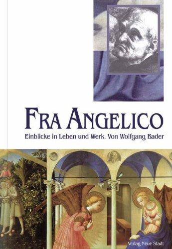 Fra Angelico: Einblicke in Leben und Werk