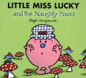 Little Miss Lucky and the Pixies (Mr. Men & Little Miss Magic)