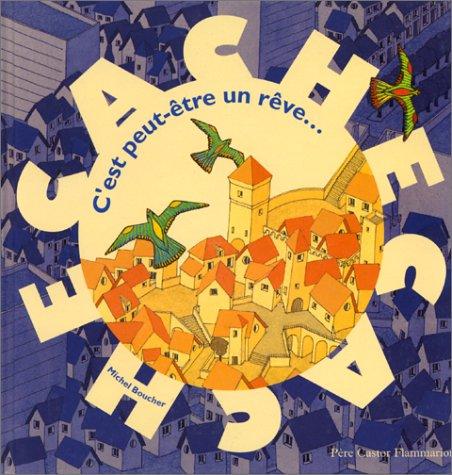 C'est peut-être un rêve : cache-cache