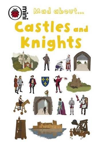 Mad About Castles and Knights