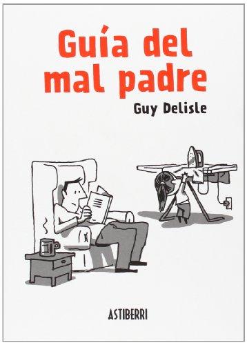 Guía del mal padre (Sillón Orejero)