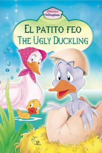 El Patito Feo - The Ugly Duckling (Clásicos Bilingües, Band 1)