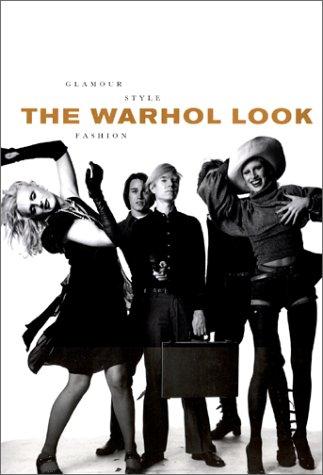 The Warhol Look: Glamour Style Fashion: The Fashion Show (Roman)