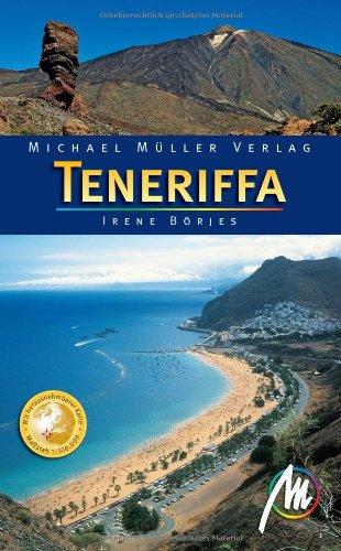 Teneriffa: Reisehandbuch mit vielen praktischen Tipps