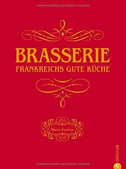 Brasserie Frankreichs gute Kuche