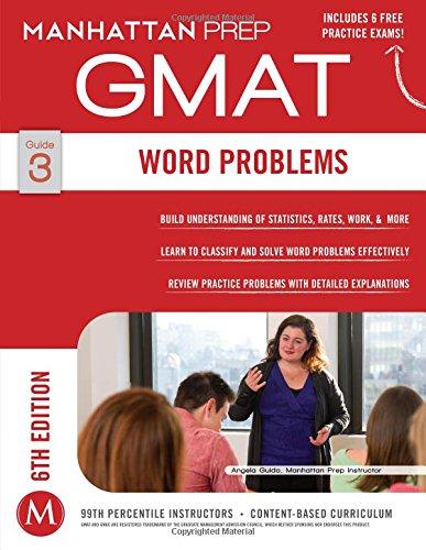 Word Problems GMAT Strategy Guide, 6th Edition (Instructional Guide)