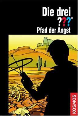 Die drei ???. Pfad der Angst (drei Fragezeichen)