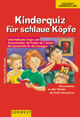 Kinderquiz für schlaue Köpfe