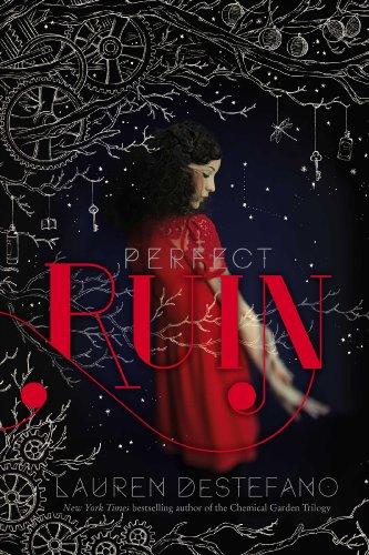 Perfect Ruin (The Internment Chronicles, Band 1)