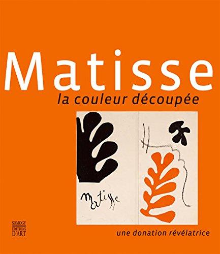 Matisse : la couleur découpée, une donation révélatrice : exposition, Le Cateau-Cambrésis, Musée Matisse, du 9 mars au 9 juin 2013. Matisse : cutting into color, a revealing donation : exhibition, Musée Matisse in Le Cateau-Cambrésis, from March 9 to Ju...