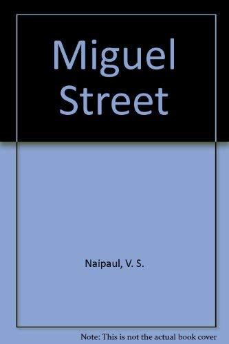 MIGUEL STREET