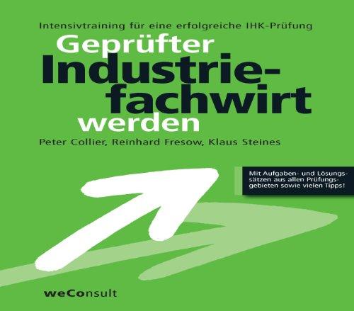 Geprüfter Industriefachwirt werden