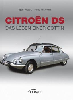 Citroen DS: Das Leben einer Göttin