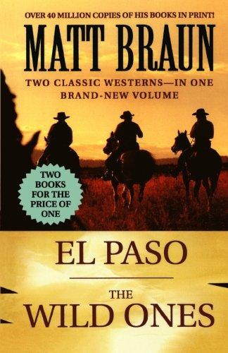 El Paso / The Wild Ones