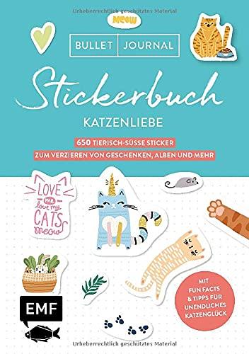 Bullet Journal Stickerbuch – Katzenliebe: 650 tierisch-süße Sticker zum Verzieren von Geschenken, Alben und mehr – Mit Fun Facts und Tipps für ... Alle Aufkleber mit beschreibbarer Oberfläche