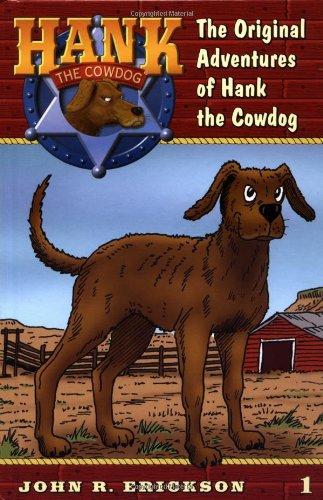 The Original Adventures #1 (Hank the Cowdog, Band 1)