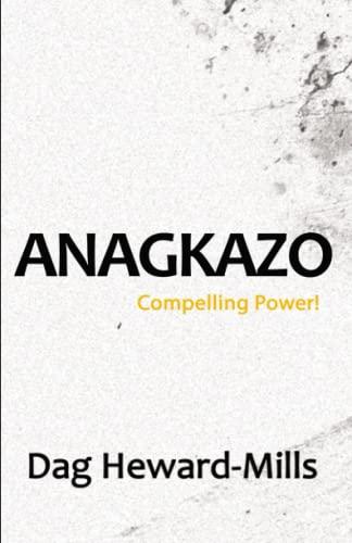 Anagkazo: Compelling Power