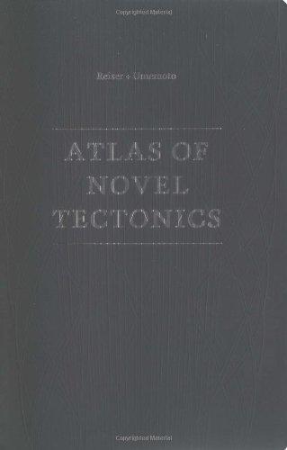 Atlas of Novel Tectonics