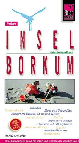 Insel Borkum. Urlaubshandbuch