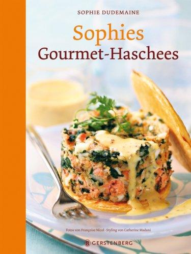 Sophies Gourmet-Haschees