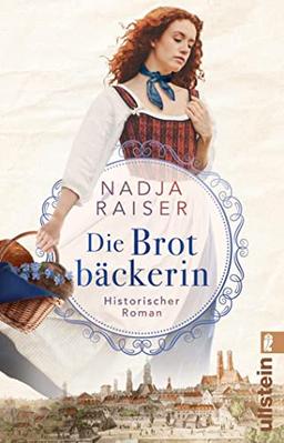 Die Brotbäckerin: Ein sinnlicher Roman über die Kunst des Brotbackens und zwei Schwestern, die für ihre Leidenschaft kämpfen