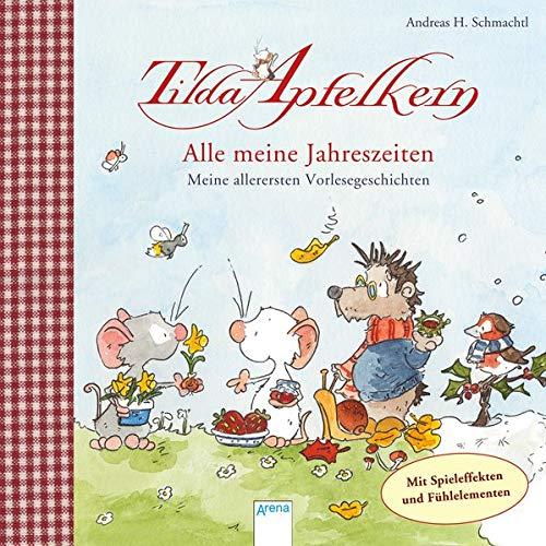 Tilda Apfelkern / Tilda Apfelkern. Alle meine Jahreszeiten: Allererste Vorlesegeschichten