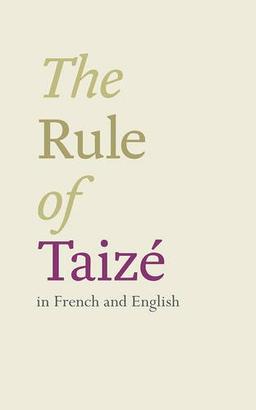 The Rule of Taize