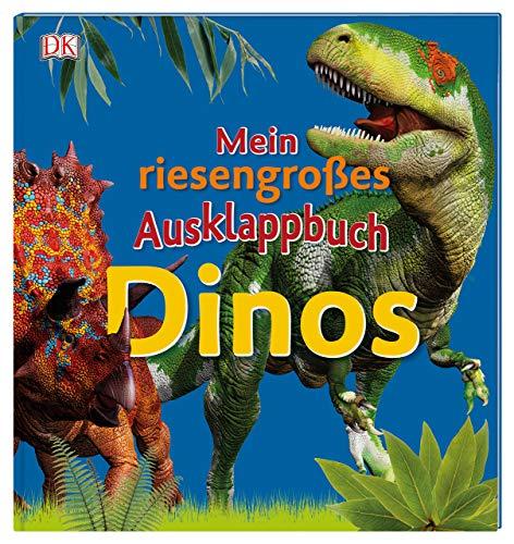 Mein riesengroßes Ausklappbuch. Dinos: Im spektakulären Großformat mit 14 Ausklappseiten