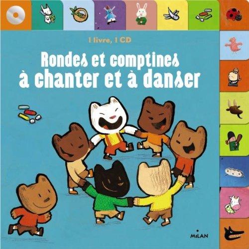 Rondes et comptines à chanter et à danser