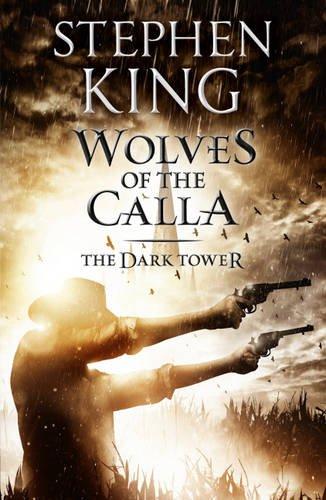 The Dark Tower 5. The Wolves of Calla