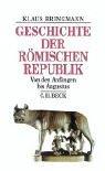 Geschichte der römischen Republik: Von den Anfängen bis Augustus