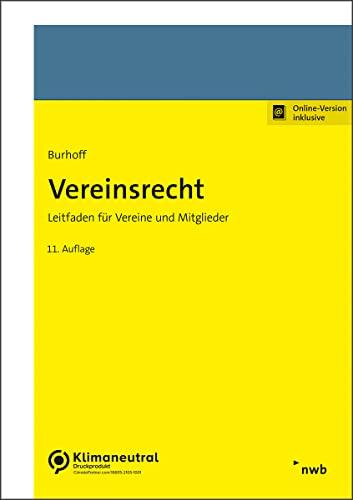 Vereinsrecht: Leitfaden für Vereine und Mitglieder.