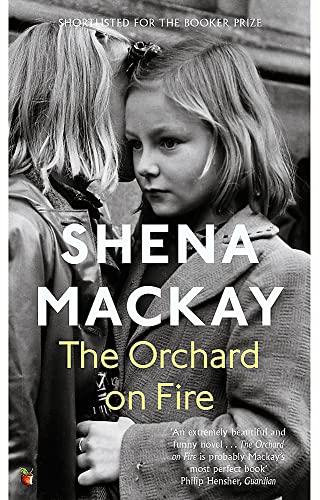 The Orchard on Fire (Virago Modern Classics)