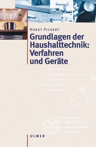 Haushalttechnik: Verfahren und Geräte