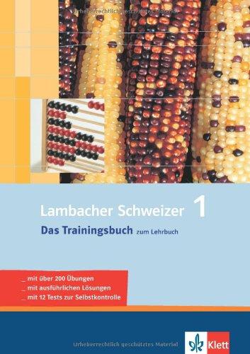 Lambacher Schweizer - Das Trainingsbuch: Lambacher Schweizer 1. Das Trainingsbuch 5. Klasse