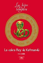 La cobra del rey Katmandú (Fantasia)