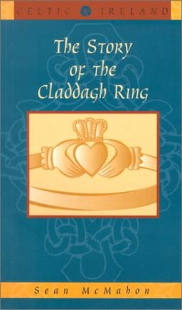 The Story of the Claddagh Ring