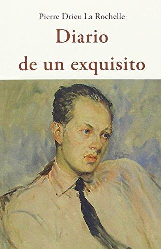 Diario de un exquisito (CENTELLAS, Band 113)