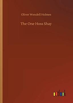 The One Hoss Shay