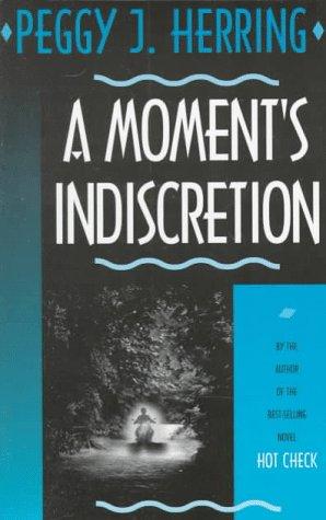 A Moment's Indiscretion